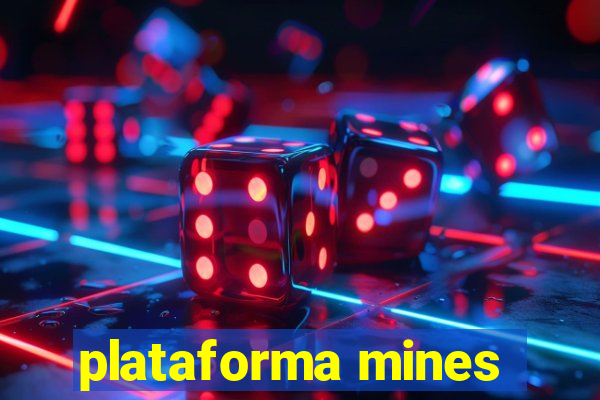 plataforma mines